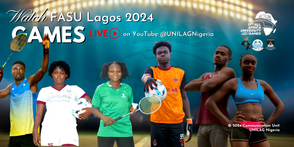 UNILAG to Deliver a Memorable Experience at the FASU Lagos 2024 Games